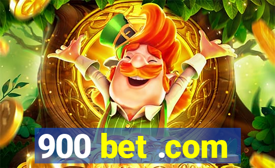 900 bet .com